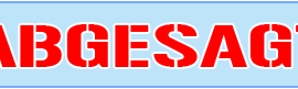 Abgesagt